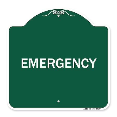 Signmission Designer Series Sign-Emergency, Green & White Aluminum Architectural Sign, 18" x 18", GW-1818-24107 A-DES-GW-1818-24107